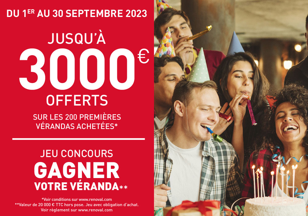 Du 1er au 30 septembre jusqu'à 3000 euros offerts sur les 200 premières vérandas achetées
